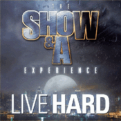 Image of SHOW & AG: THE SHOW & A EXPERIENCE: LIVE HARD