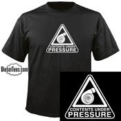 Image of "Contents Under Pressure" Turbo/Boost T Shirt or Hoody