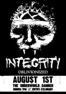Image of INTEGRITY, August 1ST @ The Underworld Camden (TICKETS)