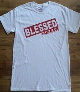 Image of BLESSED Tees by PHRESHLIFE 
