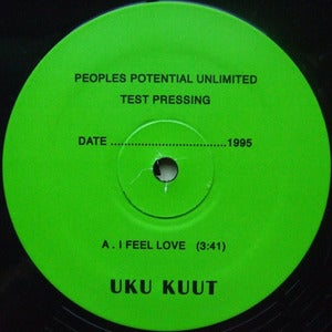Image of Uku Kuut - I Feel Love - 12" (PEOPLES POTENTIAL UNLIMITED)