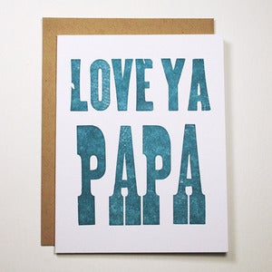 Image of Love ya Papa Wood Type Letterpress Card