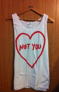 Image of Not You (Tank)