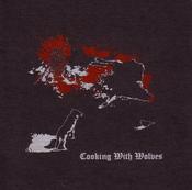 Image of WOLFMANGLER - "cooking with wolves" LP