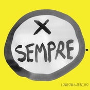 Image of LOWLOW & SERCHO - PER SEMPRE
