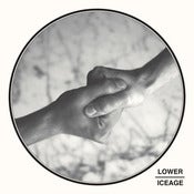 Image of Lower/Iceage - Burning Hand/Arrows | 7"