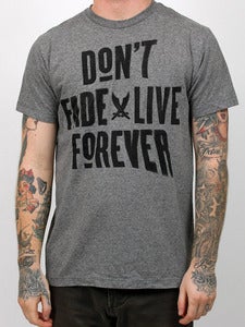 Image of DON'T FADE (Tri-Grey)