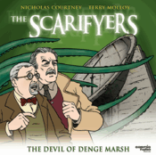 Image of The Scarifyers: The Devil of Denge Marsh