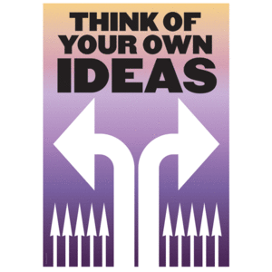 Image of Think of your own ideas
