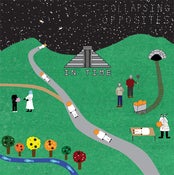Image of Collapsing Opposites "In Time" LP