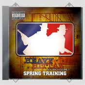 Image of Heavy Hittaz - Spring Training the Mixtape