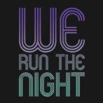 Image of We Run The Night - Grape