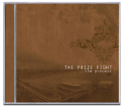 Image of THE PRIZE FIGHT<br><i>The Process</i><br>CD