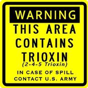 Image of Trioxin Warning Sign