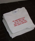 Image of My Brother Went To an Art Fair T-Shirt Edition SOLD OUT