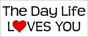 Image of The Day Life Loves You!