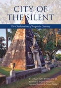 Image of <i>City of the Silent</i><br>Ted Ashton Phillips, Jr.