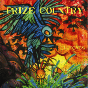 Image of loom/prize country ~ clutches 10" w/CD