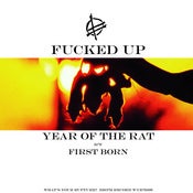 Image of Fucked Up "Year of the Rat" 12"
