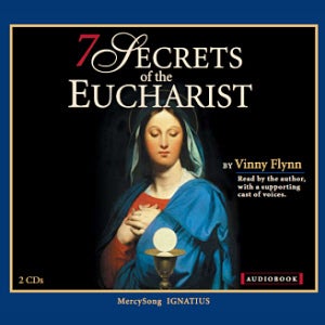 Image of 7 Secrets of the Eucharist Audiobook
