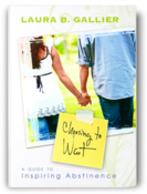 Image of Choosing to Wait: A Parent's Guide to Inspiring Abstinence