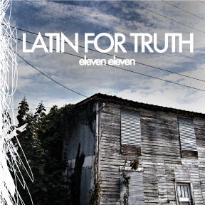 Image of Latin For Truth "eleven eleven" - FREE SHIPPING