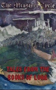 Image of The Minstrel Cycle - "Tales From The Books of Lore" / February, 2010 / SSRTC-008