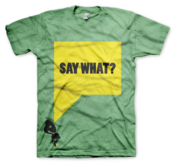 Image of Say What?