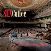 Image of SEXCoffee - The Morning After