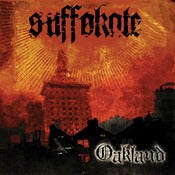 Image of Suffokate "Oakland" CD