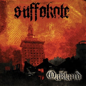 Image of Suffokate "Oakland" CD