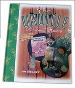 Image of The Ukulele - A Visual History