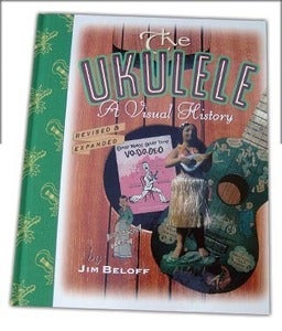 Image of The Ukulele - A Visual History