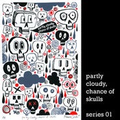 Image of Chance of Skulls - Series 01