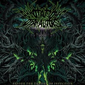 Image of Annotations Of An Autopsy "Before The Throne Of Infection" Cd