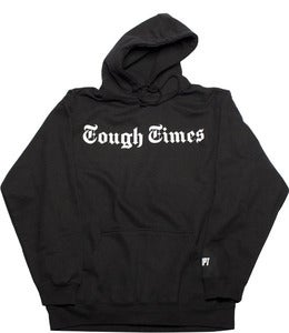 Image of TOUGH TIMES (NY) - Hoodie