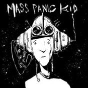 Image of Mass Panic Kid - s/t CD