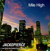 Image of Mile High- Live from Soiled Dove in Denver- Physical