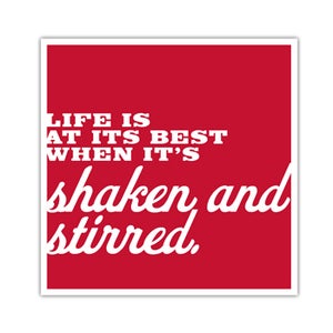 Image of POSTER: Shaken and Stirred - 19.75" X 19.75"