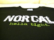 Image of Norcal Hella Tight Shirt