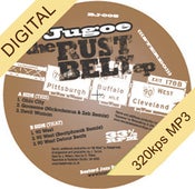 Image of Jugoe - The Rustbelt EP (Vinyl Sold Out - Digital Only)