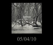 Image of Kerouac - Cold and Distant. Not Loving (CD)