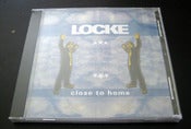 Image of Locke 'Close to Home' CD