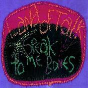 Image of Speak to Me Bones - 7" Vinyl Single