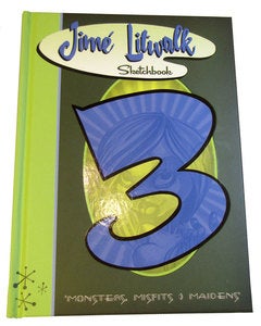 Image of Jime Litwalk Sketchbook 3: "Monsters, Misfits & Maidens"
