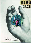 Image of MU12 Dead Gaze - End of Days, Why Not You?