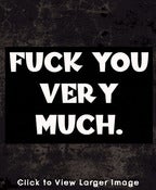 Image of F U Very Much
