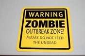 Image of Zombie Outbreak Zone Sign