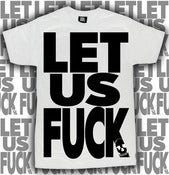 Image of LET US FUCK ::Limited Edition::