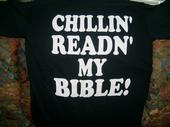 Image of Chill' Readn' My Bible T
